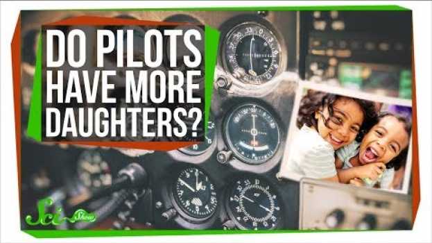 Video Fighter Pilots Seem to Have More Daughters — Why? po polsku