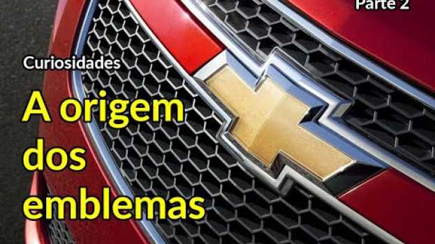 Video A origem dos emblemas das marcas de carros | Parte 2 | Curiosidades | Best Cars in English