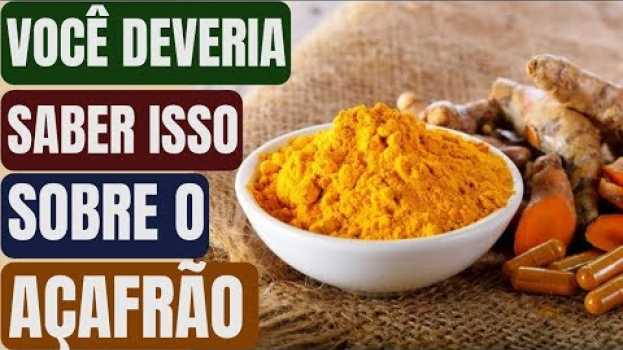 Video Conheça Toda Verdade Sobre o Açafrão da Terra ou Cúrcuma Que Ainda  Não te Contaram! Fiquei Chocada! po polsku