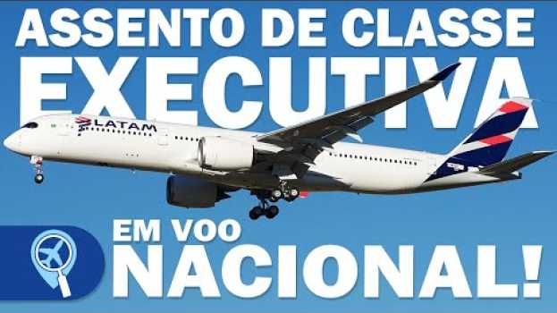 Video Executiva em voo nacional! Como é voar de São Paulo a Manaus na Business do A350-900 da Latam   türkçe