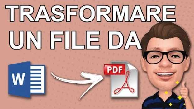 Video Come Trasformare un File Word in PDF o Salvare un Word direttamente in PDF em português