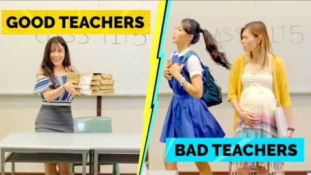 Video Good Teachers Vs Bad Teachers auf Deutsch