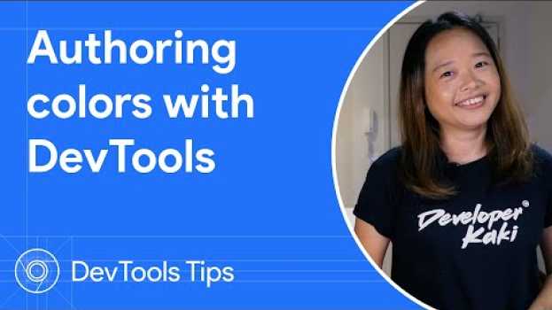 Video Authoring colors with DevTools | DevTools Tips po polsku