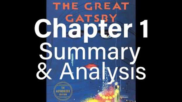 Video Great Gatsby, Chapter 1 - Detailed Summary & Analysis em português