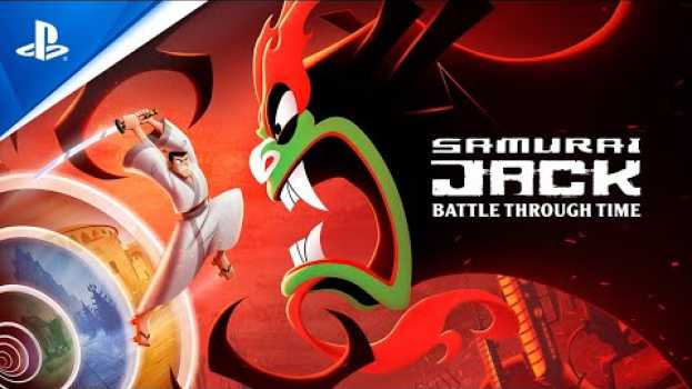 Video Samurai Jack: Battle Through Time - Release Date Trailer | PS4 en français