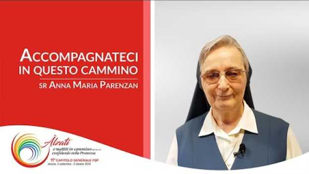 Video 11° Capitolo generale fsp: Accompagnateci in questo cammino po polsku