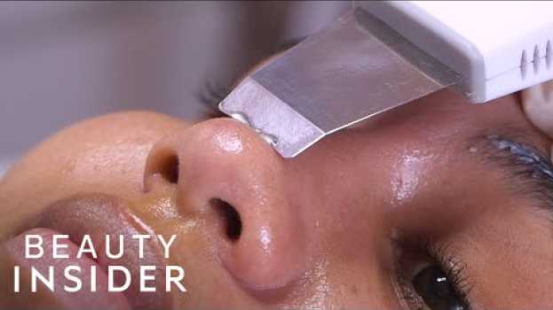 Video I Got My Blackheads Professionally Extracted For $235 | Beauty Explorers | Beauty Insider su italiano
