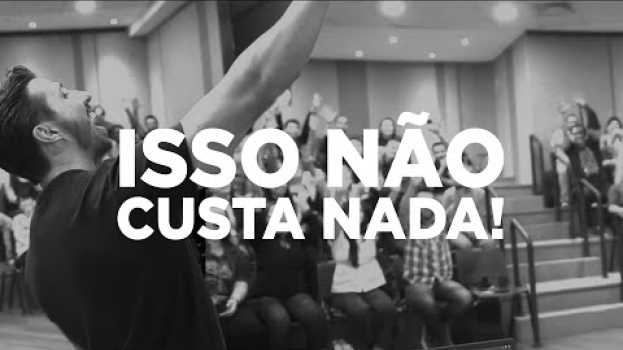 Video Isso não custa nada! - Fala Caio Ep. 355 | Caio Carneiro auf Deutsch