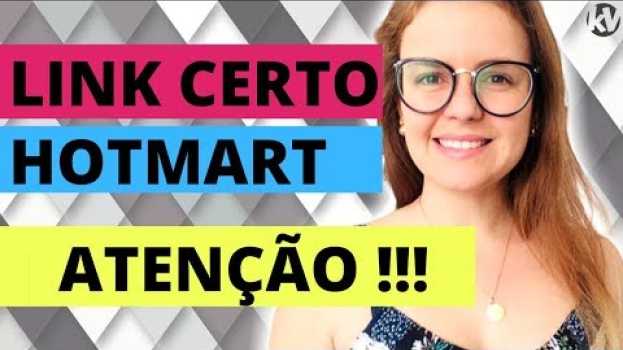 Video AFILIADO DIGITAL: Use o Verdadeiro Link do HOTMART e Não Perca Mais Vendas! | por Karyne Viola po polsku