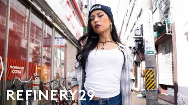 Video Why Japanese Women Are Dressing Like Cholas | Style Out There | Refinery29 auf Deutsch