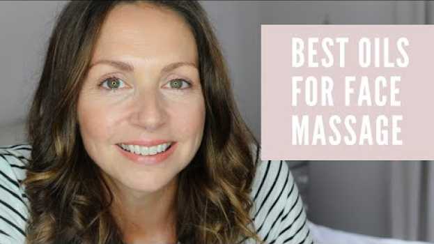 Video Which oil is good for face massage? Abigail James   türkçe