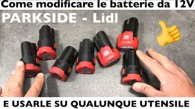 Видео Modifica batterie 12V della parkside, lidl. A costo zero, da soli. NON SCAMBIATE IL CARICA BATTERIE на русском