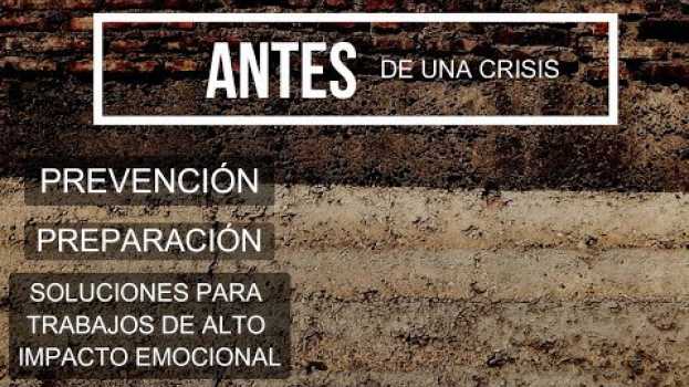 Video STAY Consultores - Cuidado y gestión de personas - Antes de una crisis su italiano