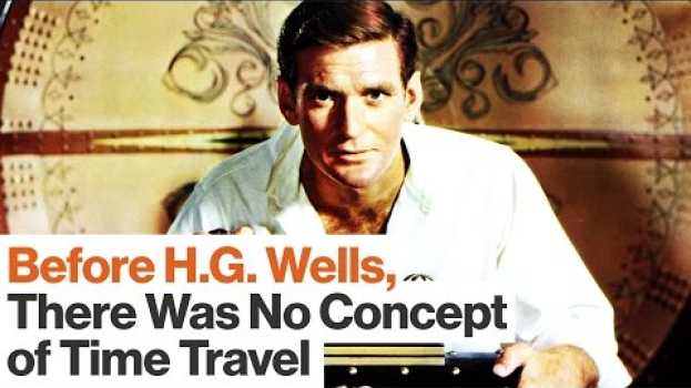Video Time Travel in Science Fiction: A Brief History | James Gleick | Big Think em português