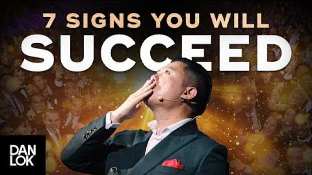 Video 7 Signs You're Going To Be Successful auf Deutsch