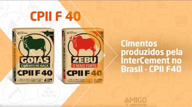 Video Cimentos produzidos pela InterCement no Brasil - CPII F40 po polsku