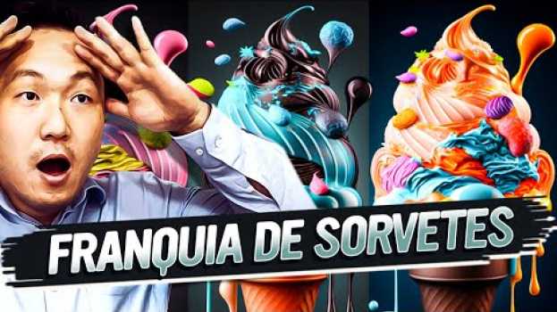 Video 5 franquias Baratas e Lucrativas de SORVETE (vale muito a pena investir) 🍦😋💰 en español