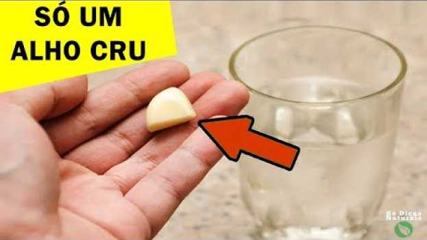 Video 👌Se Você Comer Um ALHO Cru Todos Os Dias, Coisas Incríveis Vão Acontecer No Seu CORPO en español