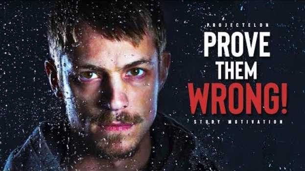Video PROVE THEM WRONG! - Study Motivation en español