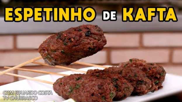 Video Aprenda em 2 Minutos Como Fazer Kafta com Carne Moída - Tv Churrasco - Mestres do Churrasco en español