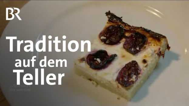 Video Traditionelle Rezepte aus der Rhön: Krömbele und Detscher | Zwischen Spessart und Karwendel | BR su italiano