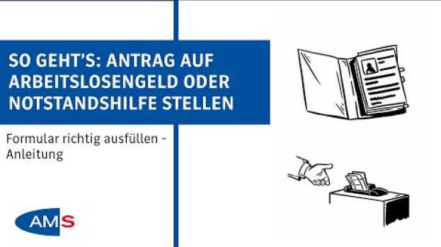 Video So geht’s: Antrag auf Arbeitslosengeld oder Notstandshilfe stellen su italiano