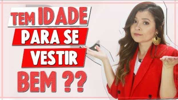 Video Como se vestir bem em qualquer Idade - Moda Feminina 2019 I Blog da Le   türkçe