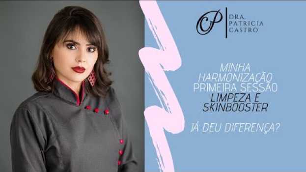 Video Minha harmonização facial #1 Limpeza E Skinbooster | Como foi o procedimento? | Qual foi o Valor? en español