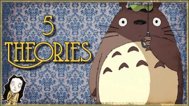 Video 5 THEORIES - MON VOISIN TOTORO #13 em português