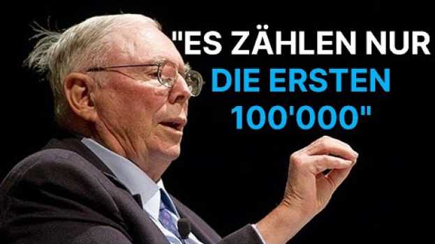 Video Charlie Munger: Warum die ersten 100'000 so wichtig sind!   türkçe