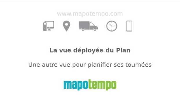 Video Vue déployée du Plan de tournée Mapotempo su italiano