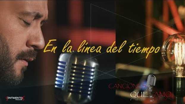 Video Lucas Sugo - En la línea de tiempo (DVD Canciones que amo)   türkçe
