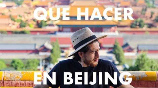 Video Que hacer en Beijing auf Deutsch