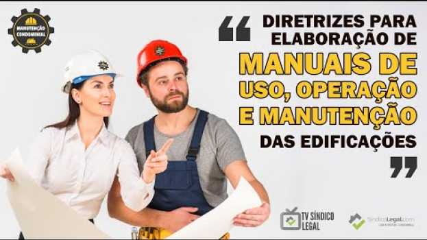 Video Elaboração de Manual de uso, operação e manutenção das edificações |  TV Síndico Legal in English