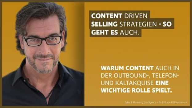 Видео Content Driven Selling - So geht´s auch на русском