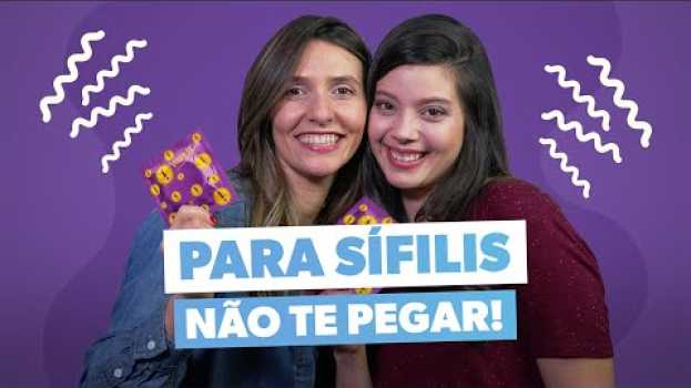 Video Tudo que precisa saber sobre SÍFILIS auf Deutsch