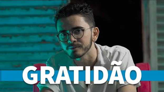Video GRATIDÃO - DIA DO SURDO 2019 (1/3) en français