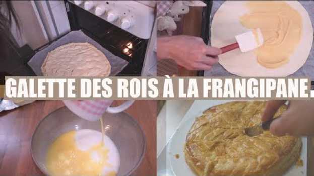 Video RECETTE DE GALETTE DES ROIS À LA FRANGIPANE auf Deutsch