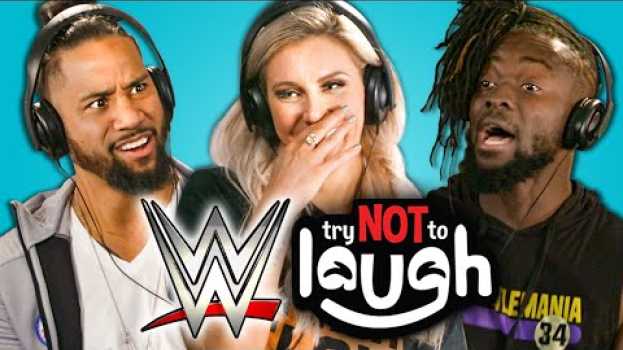 Video WWE Superstars React To Try Not To Laugh Challenge po polsku