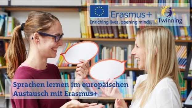 Video Sprachen lernen mit Schulaustausch durch Erasmus+ en español