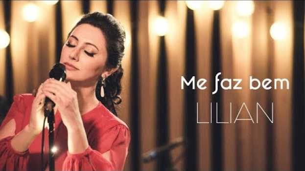 Video Me Faz Bem - LILIAN in English