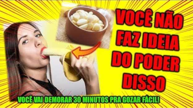 Video Se VOCÊ Ainda GOZA RÁPIDO Esse REMÉDIO CASEIRO PARA EJACULAÇÃO PRECOCE Vai Resolver em 2 Semanas   türkçe