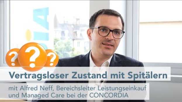Video 3 Fragen zum Thema «Vertragsloser Zustand mit Spitälern» in English