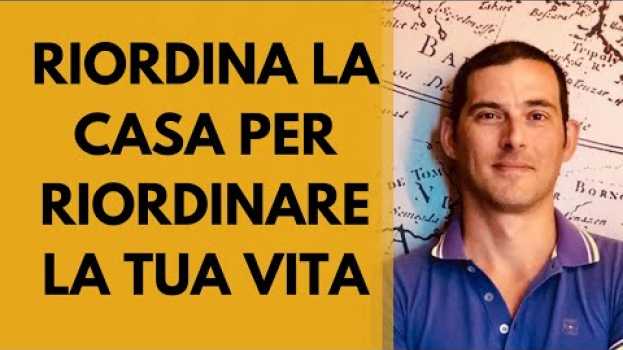 Video Riordina casa per riordinare la tua vita auf Deutsch