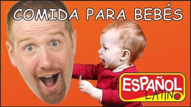 Video Comida Para Bebés | Cuentos para Niños | Aprender con Steve y Maggie Español em português