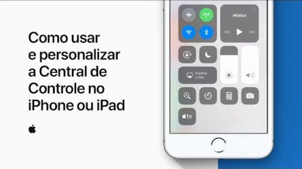 Video Como usar e personalizar a Central de Controle no iPhone ou iPad en español