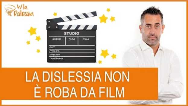 Видео La dislessia non è roba da film на русском