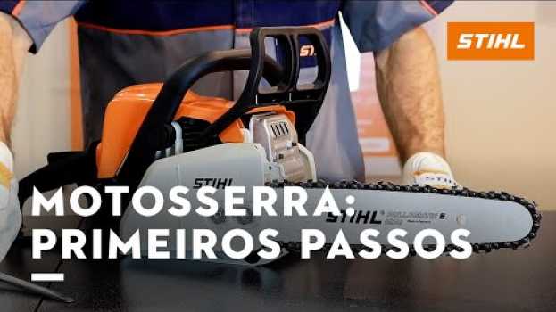 Video Como montar, abastecer e operar sua motosserra en français