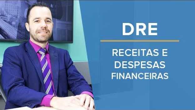 Video Entenda as Receitas e Despesas Financeiras no DRE   türkçe