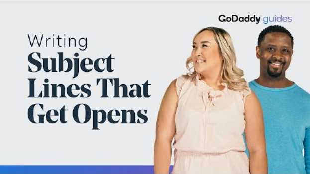 Video How to Write Awesome Subject Lines That Get Opens en español